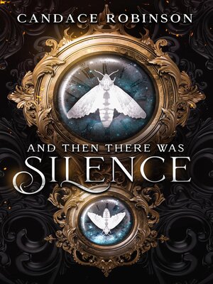 cover image of And Then There Was Silence